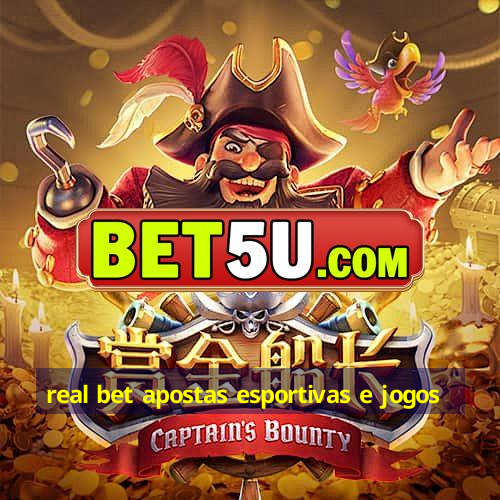 real bet apostas esportivas e jogos