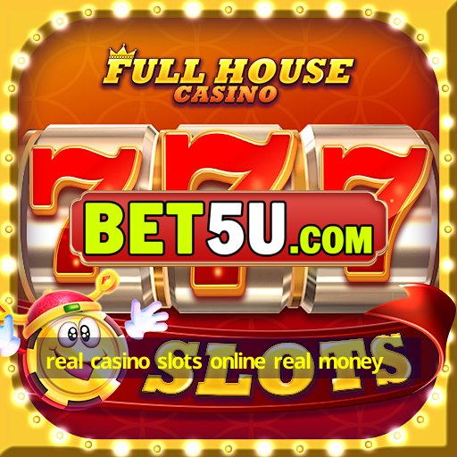 real casino slots online real money