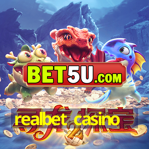 realbet casino