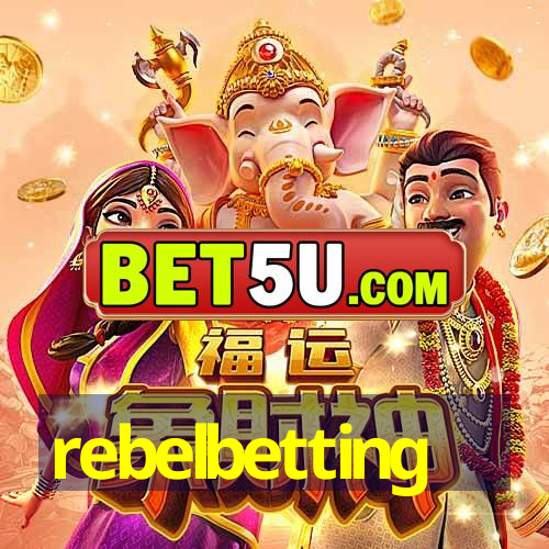 rebelbetting