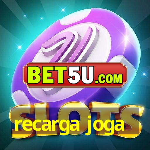 recarga joga