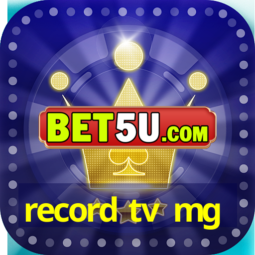 record tv mg