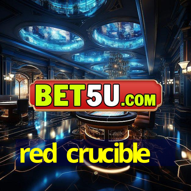 red crucible