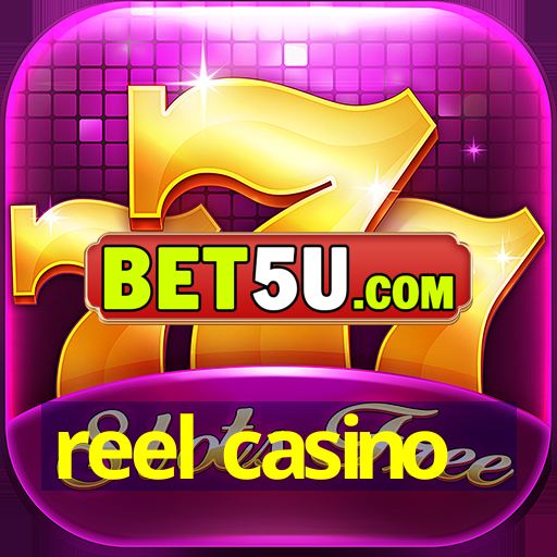 reel casino