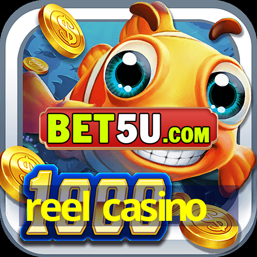 reel casino