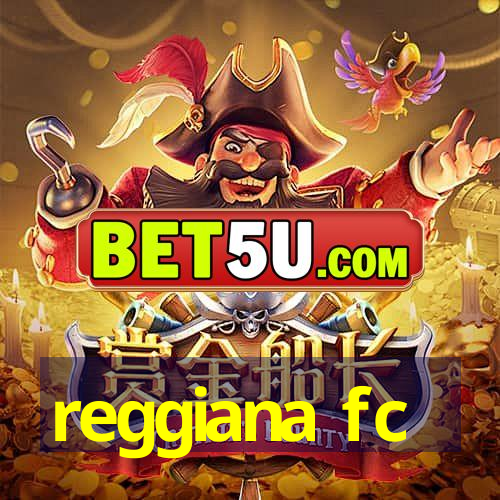 reggiana fc