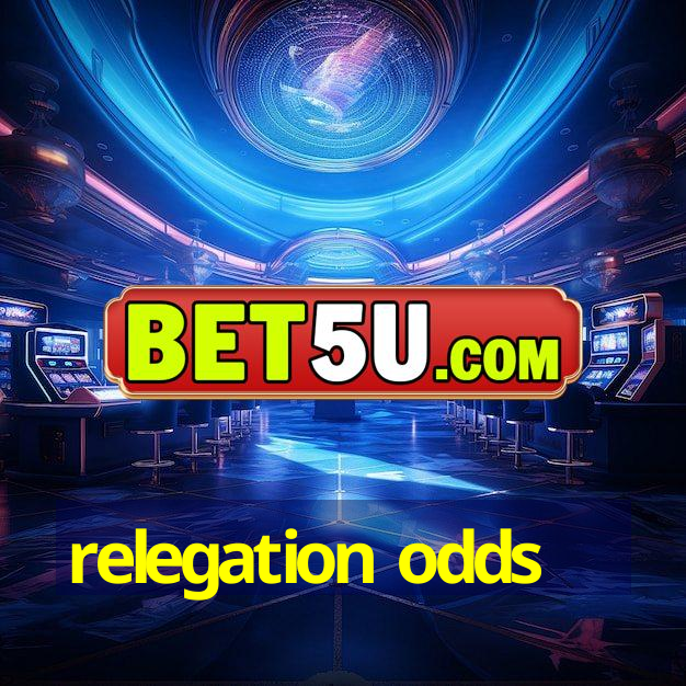 relegation odds