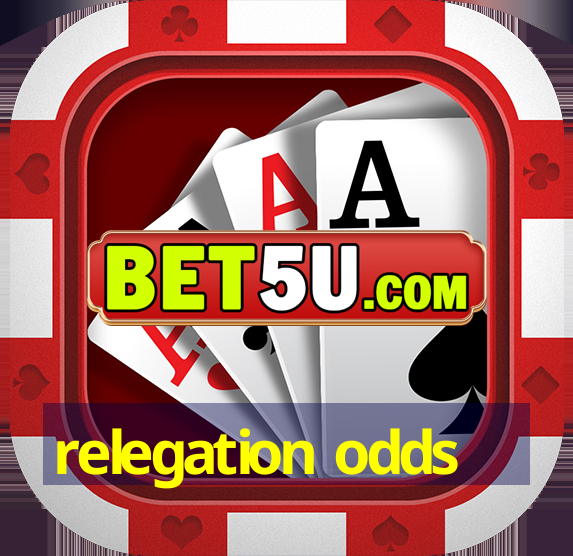 relegation odds