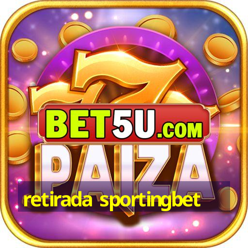 retirada sportingbet