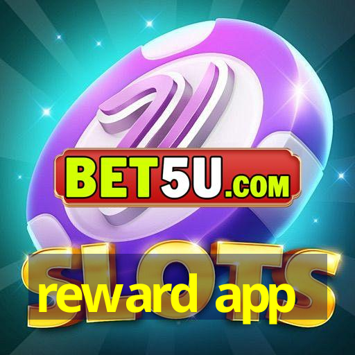 reward app