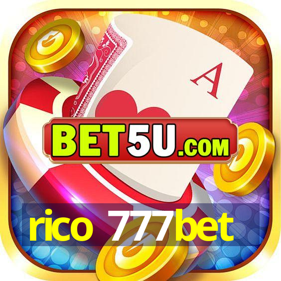 rico 777bet