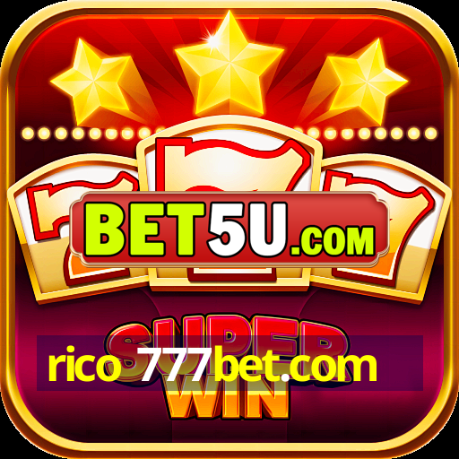 rico 777bet.com