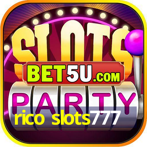 rico slots777