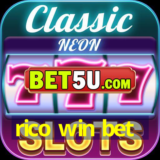 rico win bet