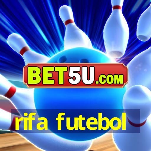 rifa futebol