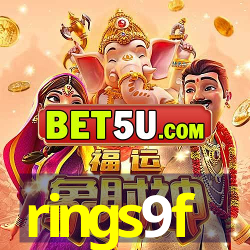 rings9f