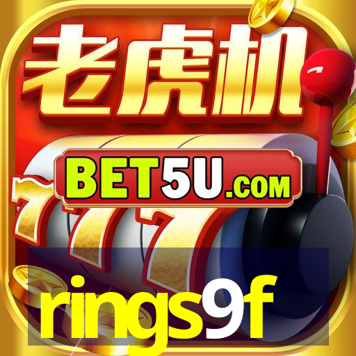 rings9f