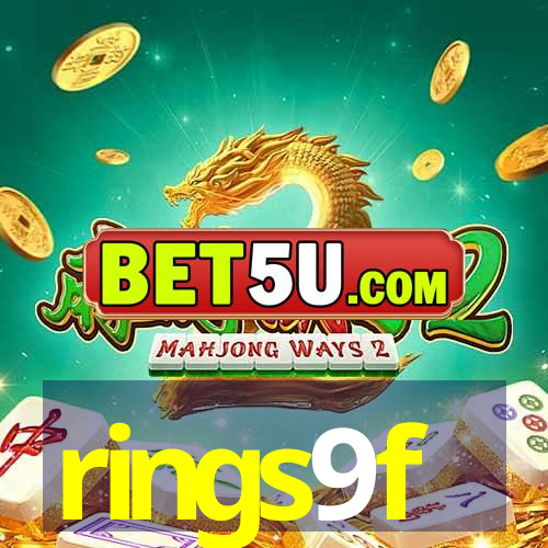 rings9f