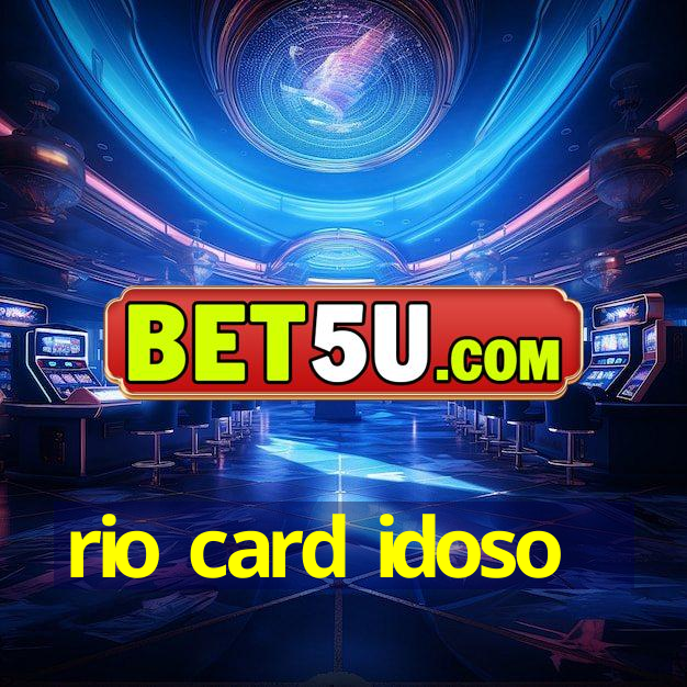 rio card idoso