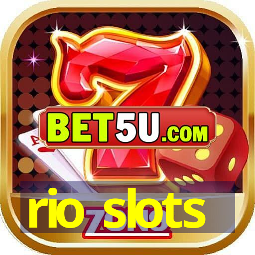 rio slots