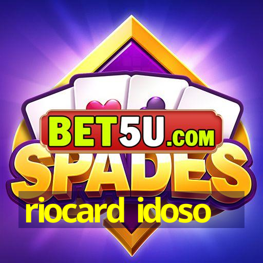 riocard idoso