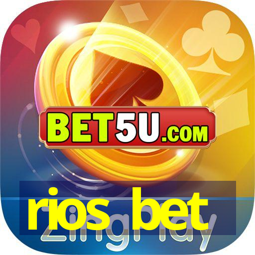 rios bet