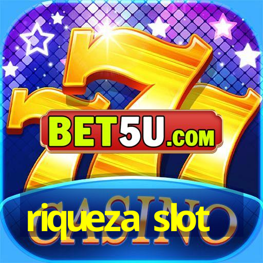 riqueza slot