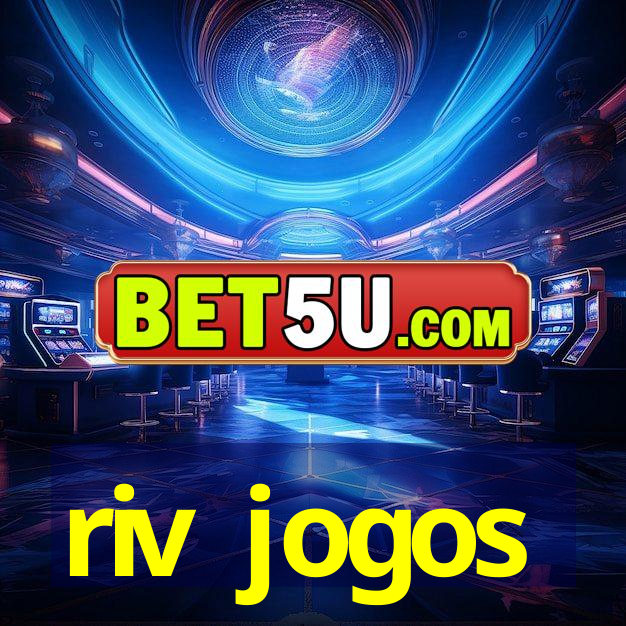 riv jogos