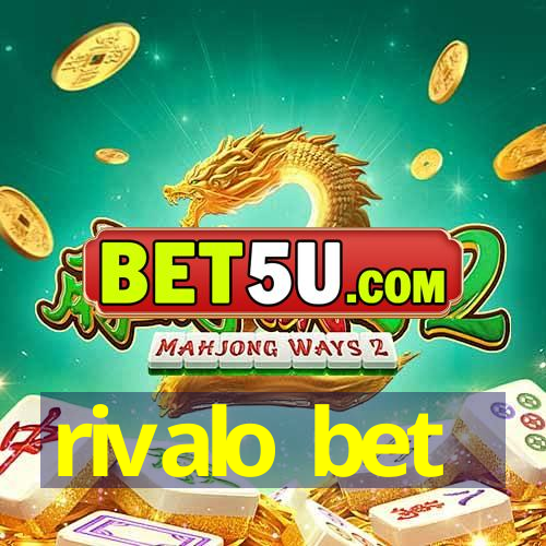 rivalo bet