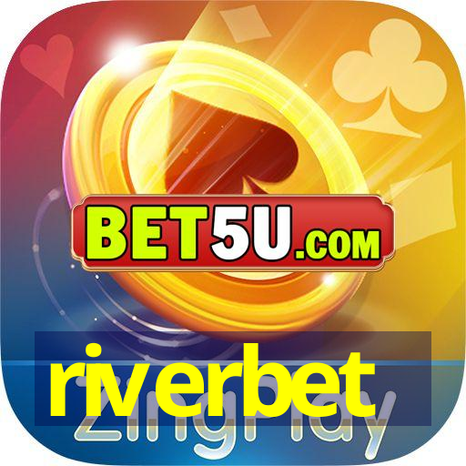 riverbet