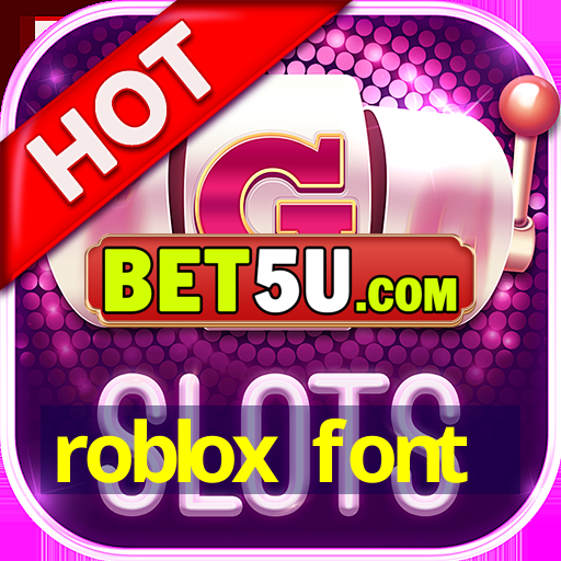 roblox font