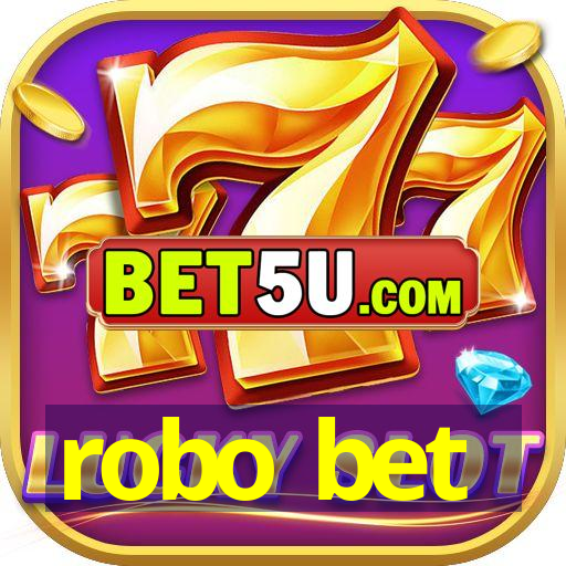 robo bet