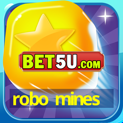 robo mines