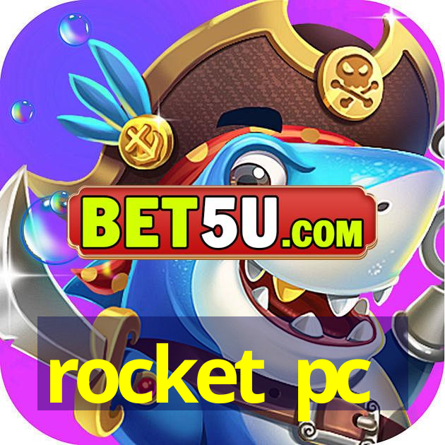 rocket pc