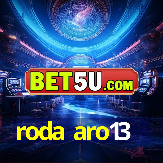 roda aro13