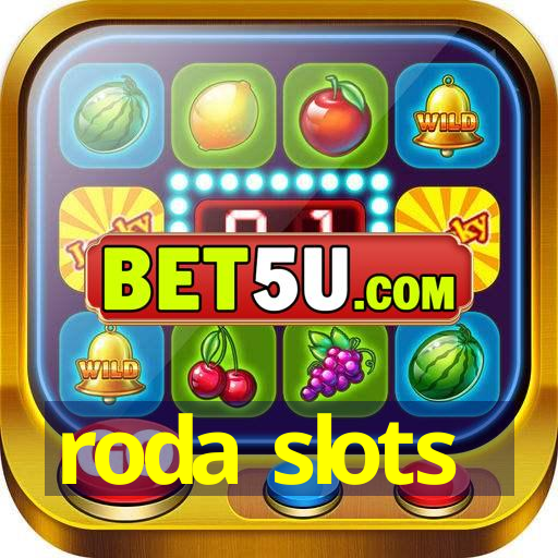 roda slots