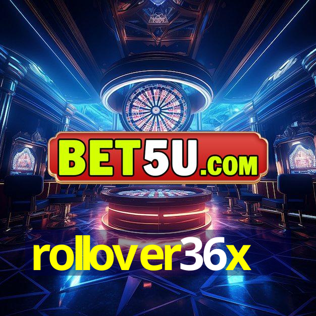 rollover36x