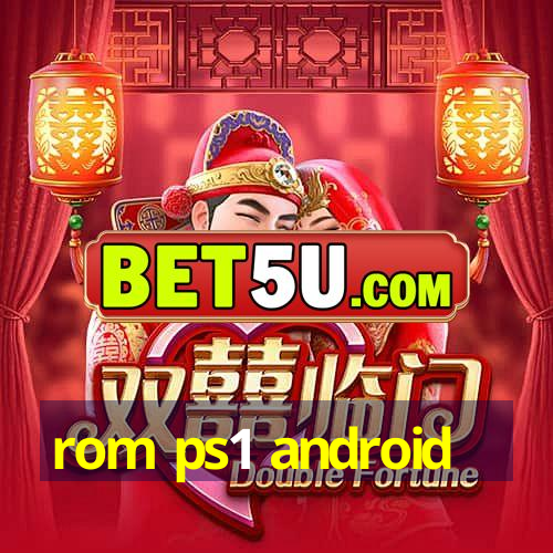 rom ps1 android