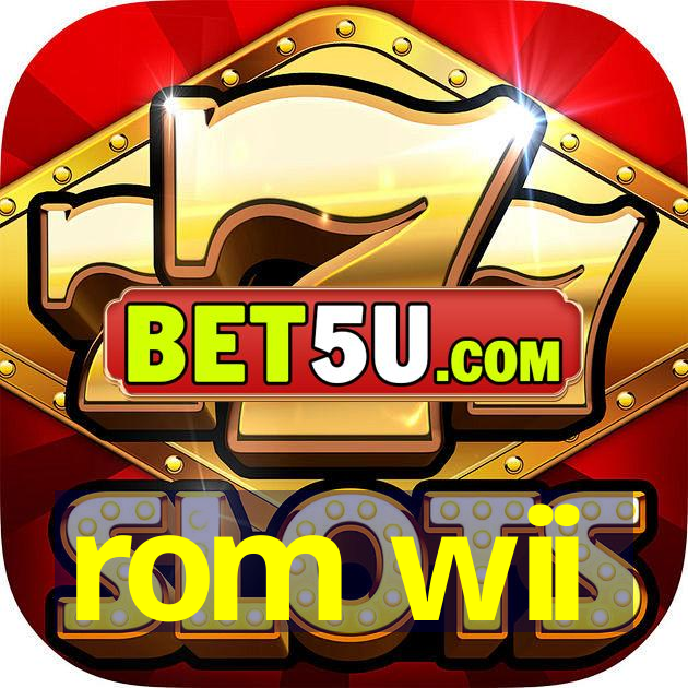 rom wii