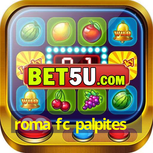 roma fc palpites