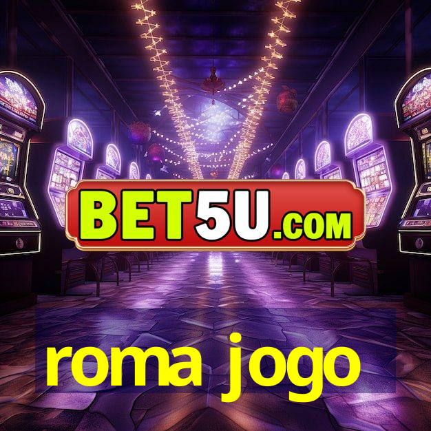 roma jogo