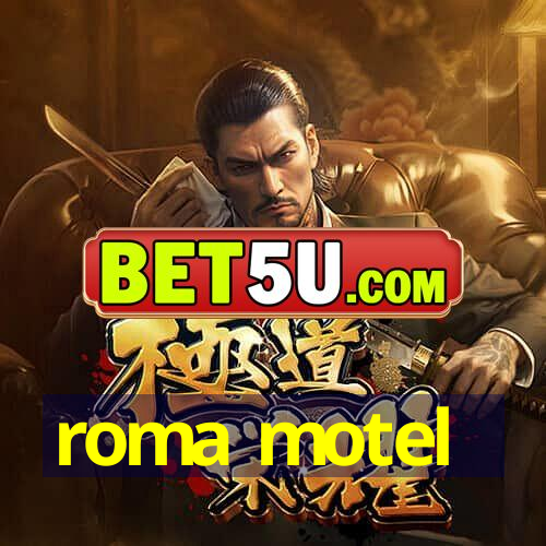 roma motel