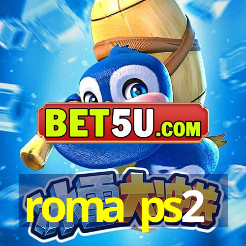 roma ps2