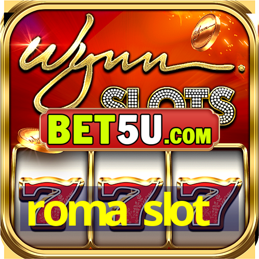 roma slot