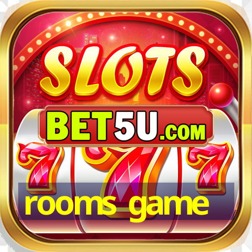 rooms game