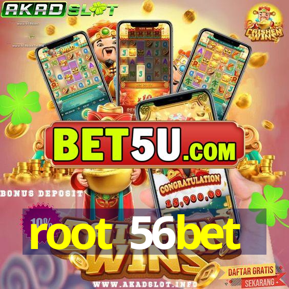 root 56bet