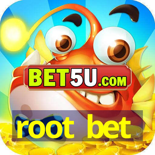 root bet