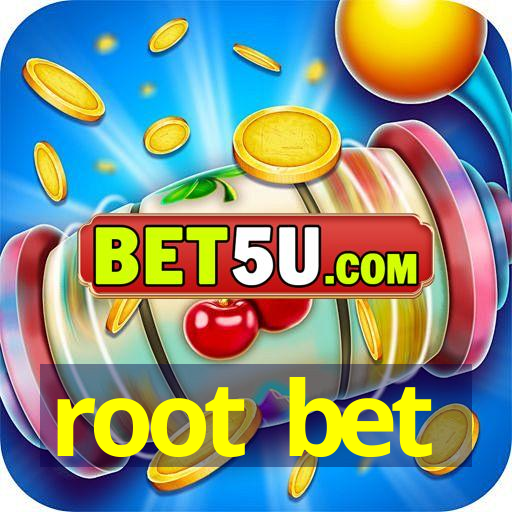 root bet