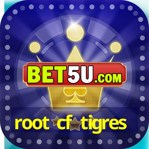 root cf tigres