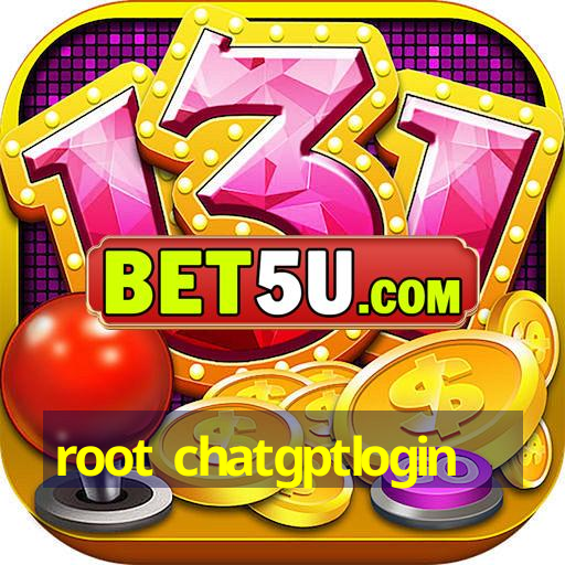 root chatgptlogin